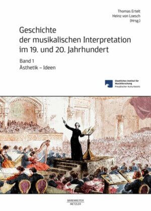 Geschichte der musikalischen Interpretation im 19. und 20. Jahrhundert