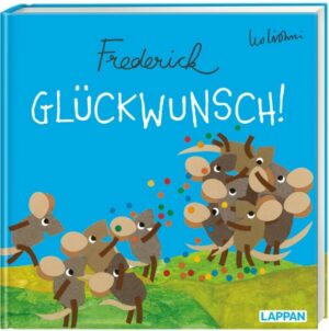 Glückwunsch! (Frederick von Leo Lionni)