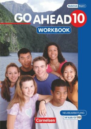 Go Ahead 10. Jahrgangsstufe. Workbook mit CD.