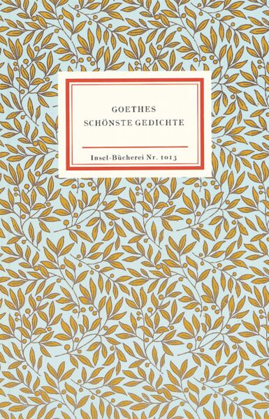 Goethes schönste Gedichte