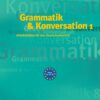 Grammatik & Konversation 1