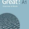 Great! Grammar & Words A1