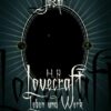 H. P. Lovecraft – Leben und Werk 2