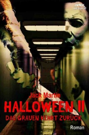 Halloween Ii - das Grauen Kehrt Zurück