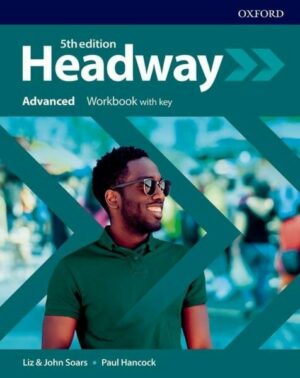 Headway: Advanced. Workbook with Key