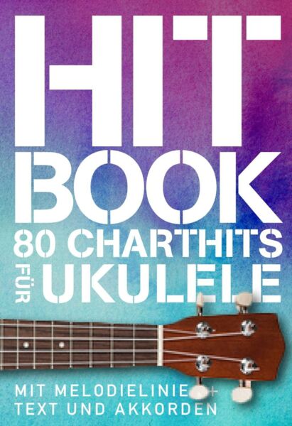 Hitbook - 80 Charthits für Ukulele