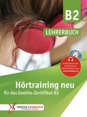 Hörtraining neu für das Goethe Zertifikat B2. v