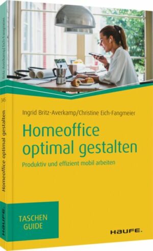 Homeoffice optimal gestalten