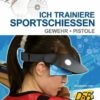 Ich trainiere Sportschießen