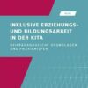 Inklusive Erziehungs- und Bildungsarbeit in der Kita. Schülerband