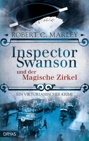Inspector Swanson und der Magische Zirkel / Inspector Swanson Bd.3