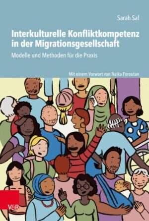 Interkulturelle Konfliktkompetenz in der Migrationsgesellschaft