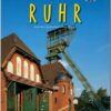 Journey through the Ruhr - Reise durch das Ruhrgebiet