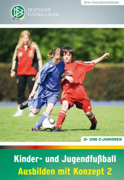 Kinder- und Jugendfußball – Ausbilden mit Konzept 2