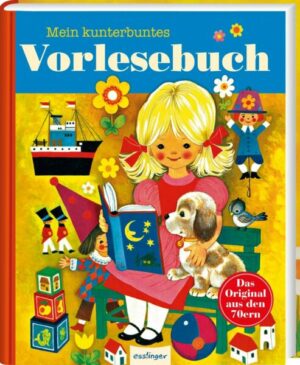 Kinderbücher aus den 1970er-Jahren: Mein kunterbuntes Vorlesebuch