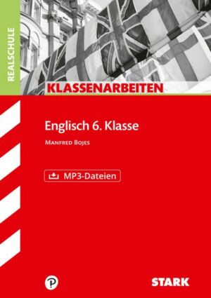 Klassenarbeiten Englisch 6. Klasse Realschule