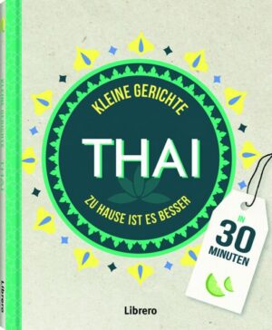 Kleine Gerichte Thai