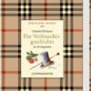 Kleine Klassiker - Der kleine Advent - Charles Dickens - Die Weihnachtsgeschichte