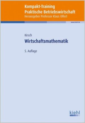 Kompakt-Training Wirtschaftsmathematik