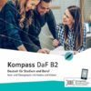 Kompass DaF B2. Kurs- und Übungsbuch mit Audios und Videos
