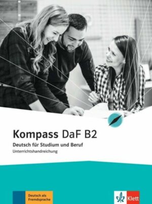 Kompass DaF B2. Unterrichtshandreichung