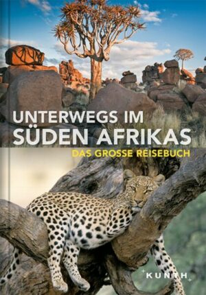 KUNTH Unterwegs im Süden Afrikas