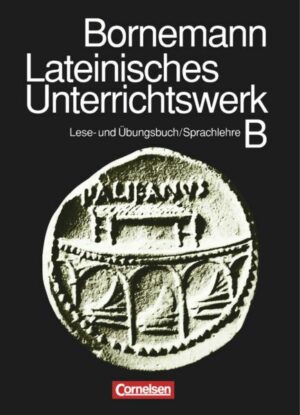 Lateinisches Unterrichtswerk B. Sammelband