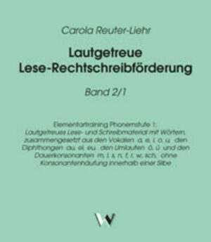 Lautgetreue Lese-Rechtschreibförderung