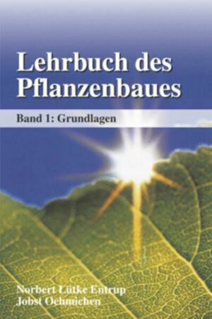 Lehrbuch des Pflanzenbaues