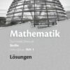 Leistungskurs MA-1 - Qualifikationsphase - Lösungen zum Schülerbuch