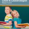 Lesen und Lesestrategien - Klasse 3 und 4
