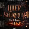 Liber Bellorum. Band I