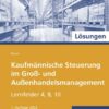 Lösungen zu 72333: Kaufmännische Steuerung im Groß- und Außenhandelsmanagement