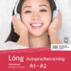 Lóng Aussprachetraining A1-A2