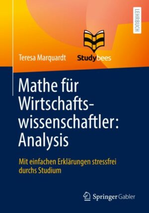 Mathe für Wirtschaftswissenschaftler: Analysis