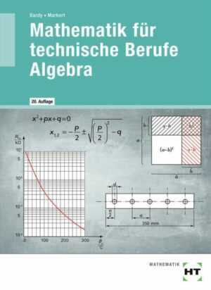 Mathematik techn. Berufe - Algebra