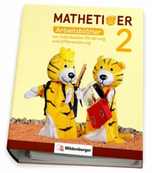 Mathetiger 2 - Arbeitsblätter zur individuellen Förderung und Differenzierung