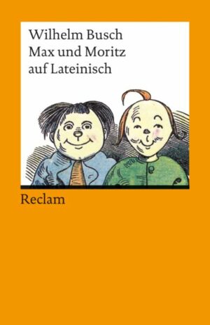 Max und Moritz auf Lateinisch