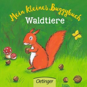 Mein kleines Buggybuch Waldtiere