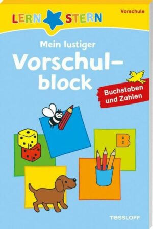 Mein lustiger Vorschulblock. Buchstaben und Zahlen