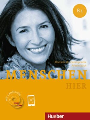 Menschen hier B1. Arbeitsbuch mit 2 Audio-CDs