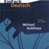 Michael Kohlhaas. EinFach Deutsch Textausgaben