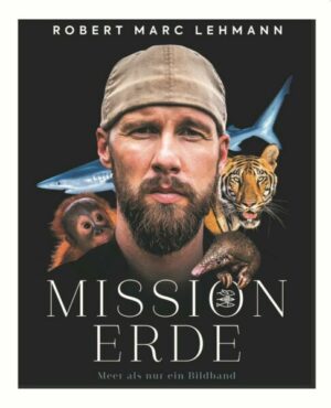 Mission Erde – Meer als nur ein Bildband