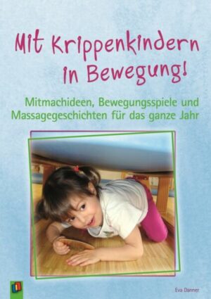 Mit Krippenkindern in Bewegung!