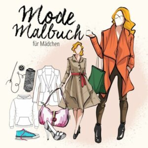 Mode Malbuch für Mädchen