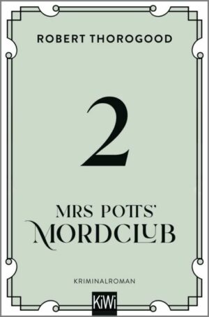 Mrs Potts' Mordclub und der tote Bräutigam