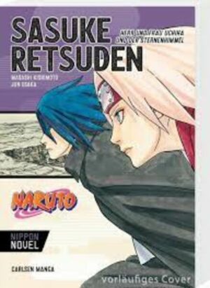 Naruto: Sasuke's Story-The Uchiha and the Heavenly Stardust