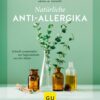 Natürliche Anti-Allergika