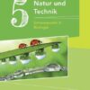 Natur und Technik Gymnasium BY 5: Biologie