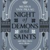 Night of Demons and Saints
